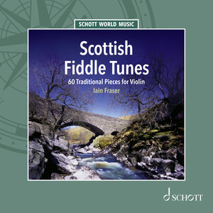 Scottish Fiddle Tunes - 60 Traditional Pieces for Violin