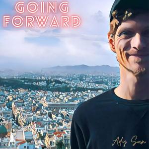 Going Forward (Explicit)