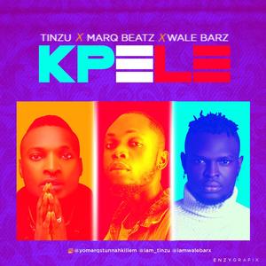 Kpele (feat. Tinzu & Wale Barz)