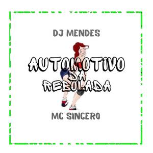 AUTOMOTIVO DA REBOLADA (Explicit)