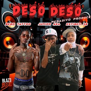 Deso Deso (Explicit)