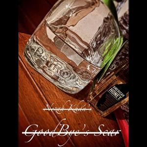 GoodBye's Scar 2 (Explicit)