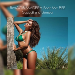 Sacodire a Bunda(Radio Edit)