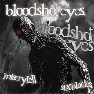 bloodshot eyes. (Explicit)