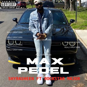 Max Pedel (feat. Rockstar Major) [Explicit]