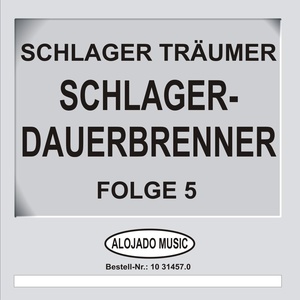 Schlager-Dauerbrenner Folge 5