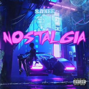 Nostalgia (Explicit)