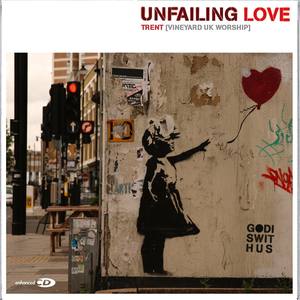 Unfailing Love