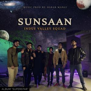 Sunsaan (feat. Babar Mangi, Kumail Bukhari, Arbaz Larik, Kaashi haider, Uzair Aziz & Hamzay) [Explicit]