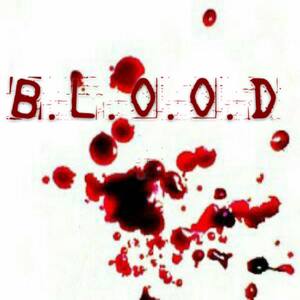 Blood (feat. Chellzzz)