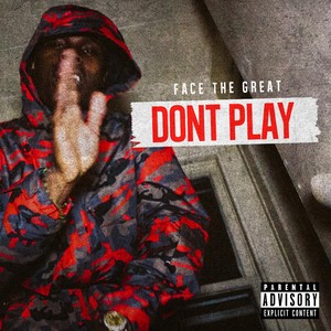 Don't Play (Explicit)