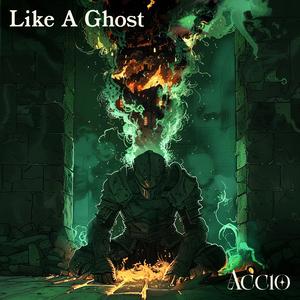 Like A Ghost