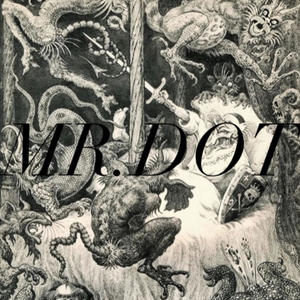 Mr.Dot (Explicit)