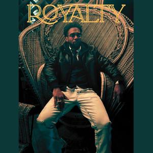 Royalty (Explicit)