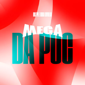 Mega da Puc (Explicit)