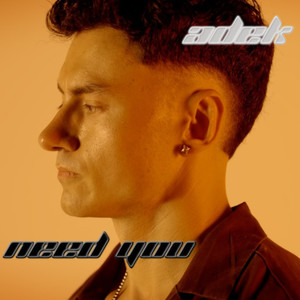 NEED YOU