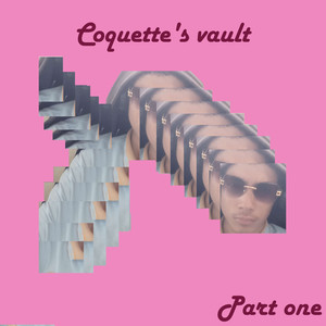 Coquette's vault part one (Explicit)