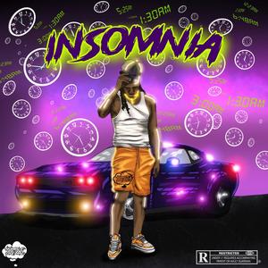 INSOMNIA (Explicit)