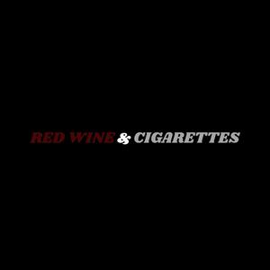 Red Wine & Cigarettes