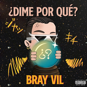 ¿Dime por qué? (Explicit)