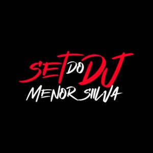 Set DJ Menor Siilva (feat. Mc Jota V, Mc JF, Mc Raylander, Mc Paulin Mt, Carlin Mc & Mc Kelles) [Explicit]