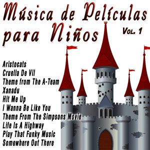 Música de Películas para Niños Vol.1