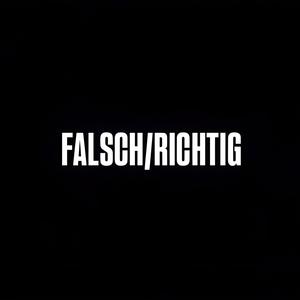FALSCH/RICHTIG (Explicit)