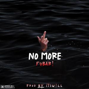 No More (Explicit)