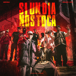 Si Un Día Nos Toca (Explicit)