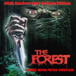 The Forest (Original Motion Picture Soundtrack) [40th Anniversary Deluxe Edition]