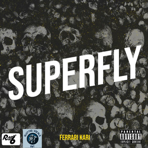 Superfly (Explicit)