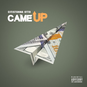 Came Up (Explicit)