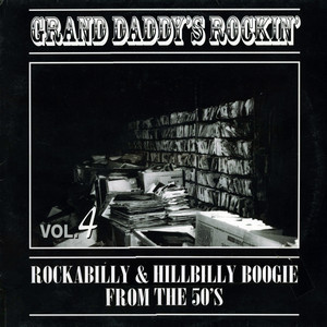 Grand Daddy's Rockin' Vol.4