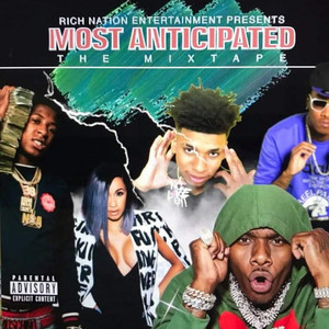 Most Anticipated (Explicit)