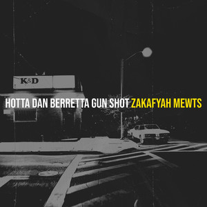 Hotta Dan Berretta Gun Shot (Explicit)