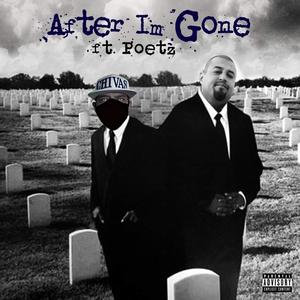 After I'm Gone (feat. Eternal Soulz) [Radio Edit]