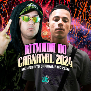 Ritmada do Carnaval 2024 (Explicit)