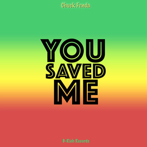 You Saved Me