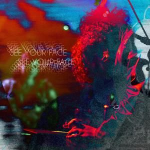 See Your Face