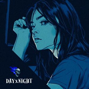 DAYxNIGHT