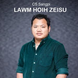 LAWM HOIH ZEISU (Explicit)