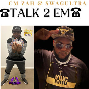 Talk 2 Em (feat. Swagultra)