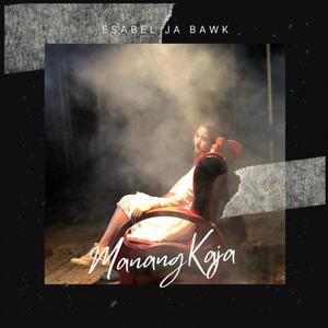 Manang Kaja (Explicit)