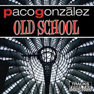 Old School ( Original Mix )