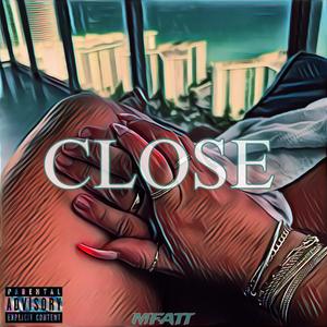 Close (Explicit)