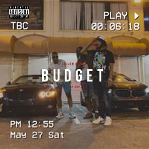 Budget (feat. SDP Trip) (Explicit)