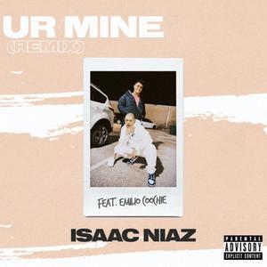 Ur Mine (feat. Emilio Coochie) [Remix] [Explicit]