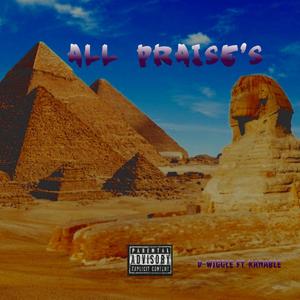 All Praises(feat. Kanable) (Explicit)