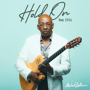 Hold On(feat. Issa)