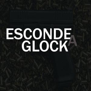 ESCONDE A GLOCK (Explicit)